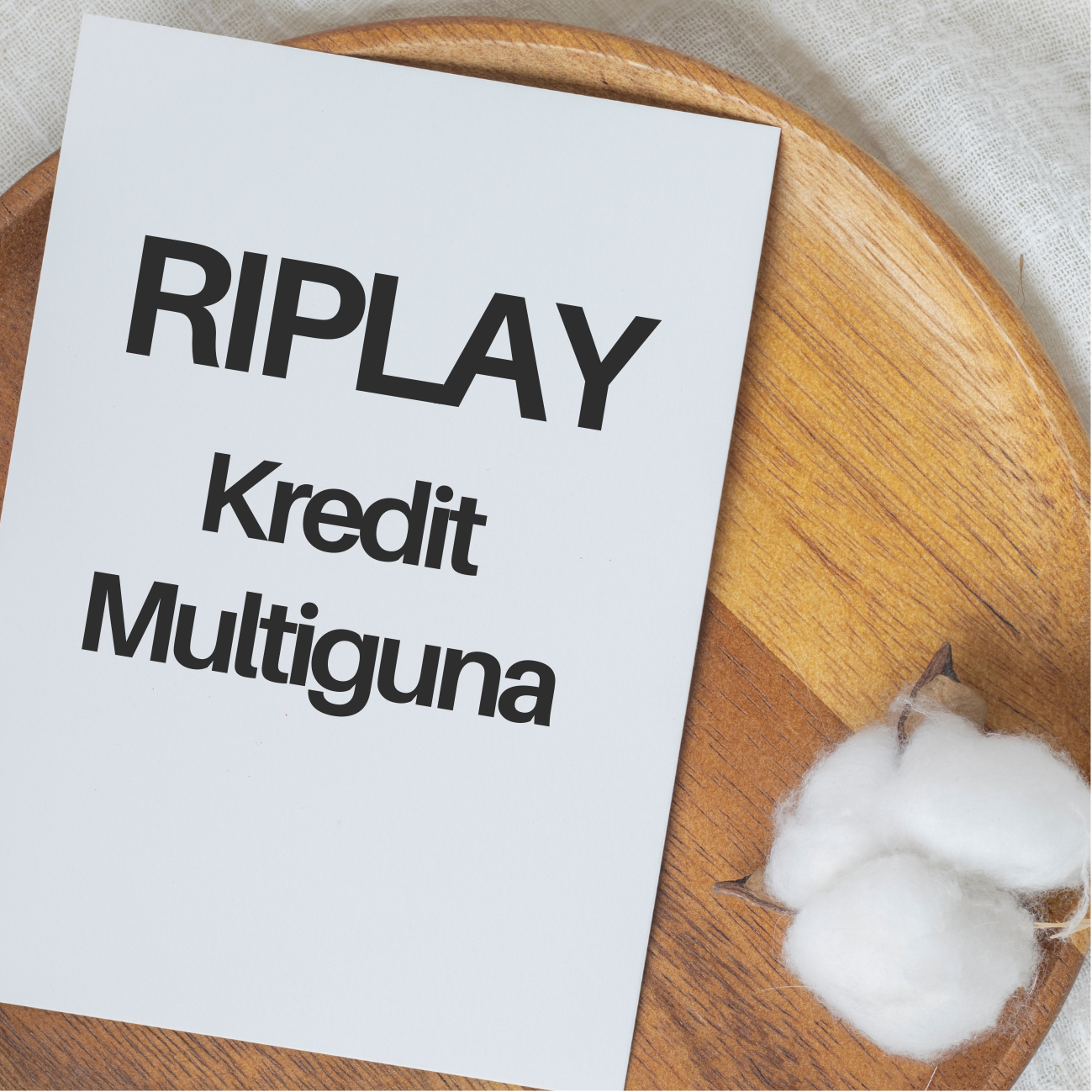 Riplay Kredit Multiguna