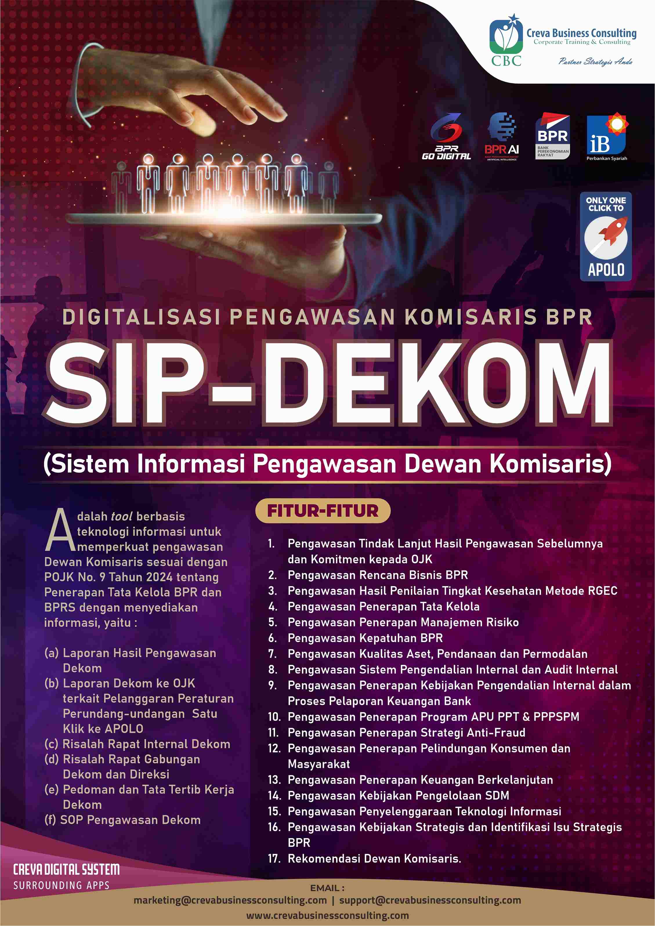 Aplikasi Digital SIP-DEKOM (Sistem Informasi Pengawasan Dewan Komisaris) Berbasis Teknologi Informasi untuk Memperkuat Pengawasan Dewan Komisaris sesuai POJK No. 9 Tahun 2024 Penerapan Tata Kelola BPR dan BPRS  